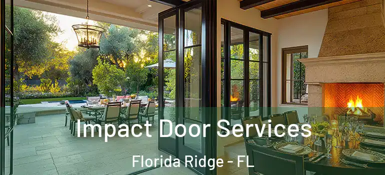  Impact Door Services Florida Ridge - FL