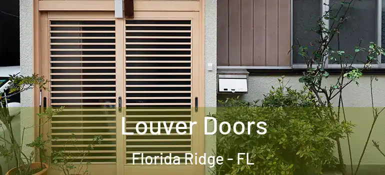  Louver Doors Florida Ridge - FL