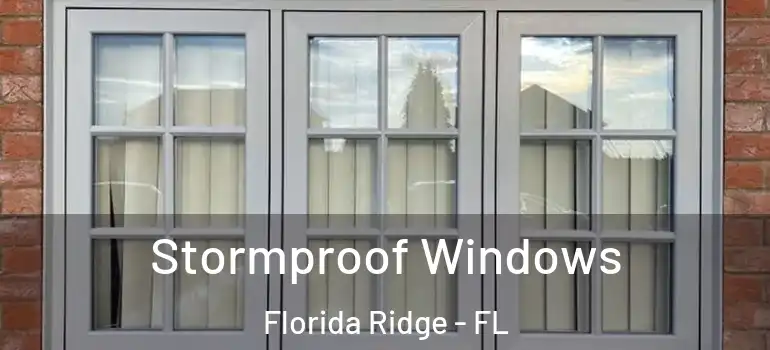  Stormproof Windows Florida Ridge - FL